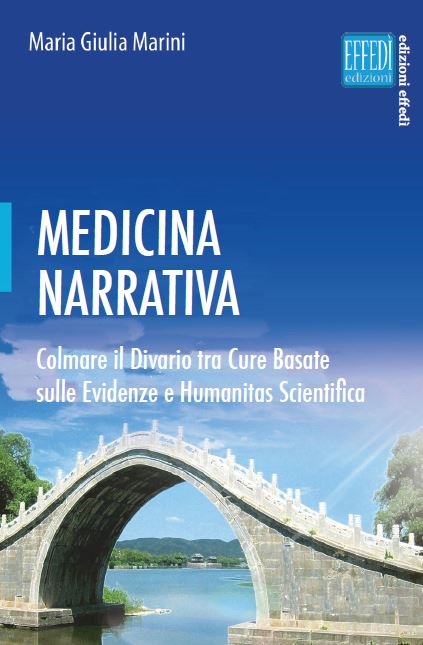 maria giulia marini Medicina Narrativa Colmare Divario Cure  Evidenze Humanitas Scientifica